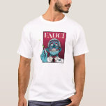 Camiseta Zombie Fauci Science Anti Mask Arrest Fauci Dr. Fa<br><div class="desc">Sarcasmo político Zombie engraçado. Anthony Fauci não é o meu Doutor Muzzle Humano...  não concordo com o bloqueio anti-máscara. As ordens de saúde do Governo de protesto são o melhor para homens ou mulheres. Fauci Liar Lied Vintage Retro Sarcástico Funny Republicano</div>
