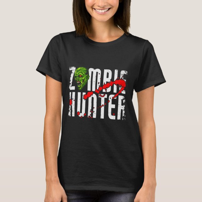 Camiseta Zombie Hunter _ Halloween Apparel Funny Halloween  (Frente)