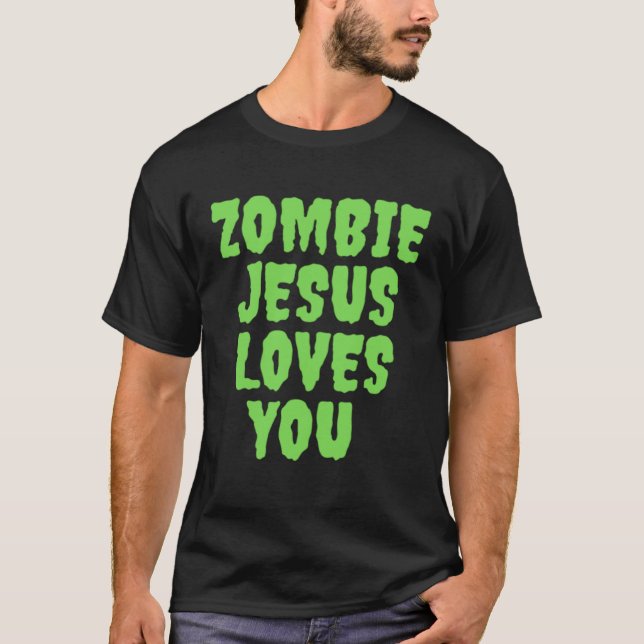 Camiseta Zombie Jesus Loves You (Frente)