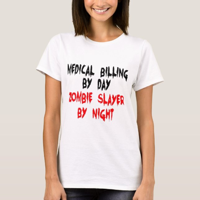Camiseta Zombie Zombie de Faturação Médica (Frente)
