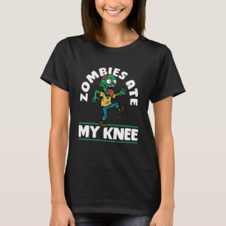 Camiseta Zombies Ate My Knee Halloween Knee Replacement Sur