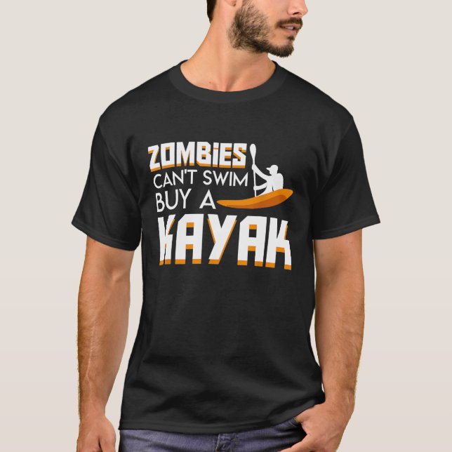 Camiseta Zombies Cant Natação Comprar Kayak Funny Kayaking  (Frente)