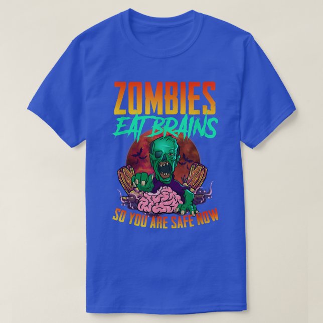 Camiseta Zombies Comem Cérebros Para Que Estejam Seguros Ag (Frente do Design)