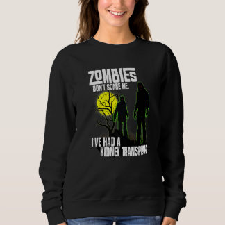 Camiseta Zombies Don't Scare Me I've Had Kidney Transplant 