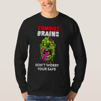 Camiseta Zombies Eat Brains Don't Worry Your Safe  Hallowee