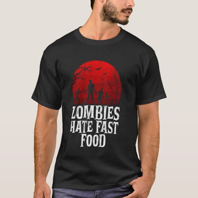 Camiseta Zombies Odeiam Fast Food Zumbi (Frente)