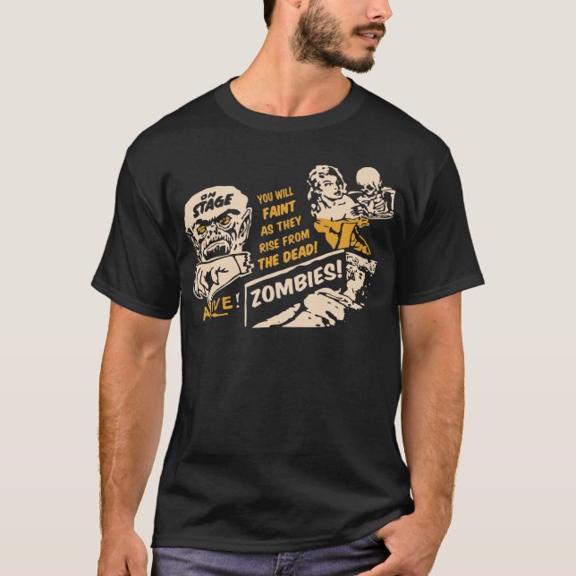 Camiseta ZOMBIS você DESMAIARÁ como aumentam DO MORTO! (Frente)