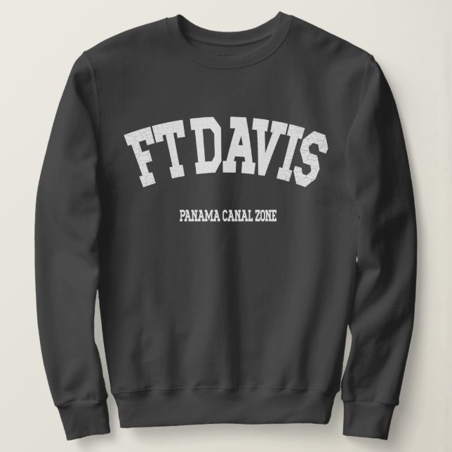 Camiseta Zona Do Canal Do Panamá: Ft. Davis Sweatshirt (Frente do Design)