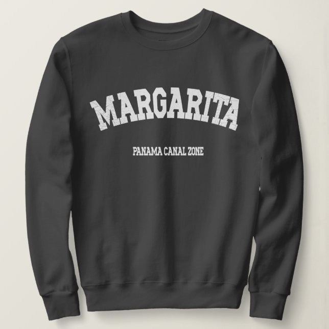 Camiseta Zona do Canal do Panamá: Margarita Sweatshirt (Frente do Design)