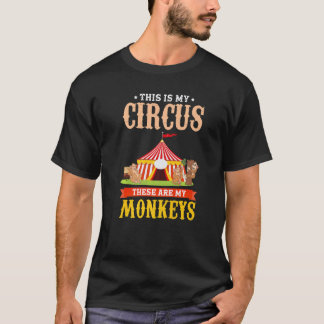 Camiseta Zoo Animal  This Is My Circus These Are My Monkeys