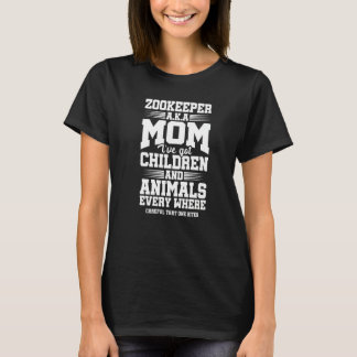Camiseta Zookeeper AKA Mãe Eu tenho Filhos e Animais Ev