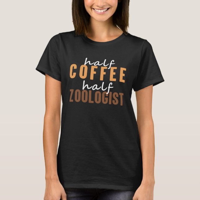 Camiseta Zoólogo eu amo beber café quente ditado (Frente)