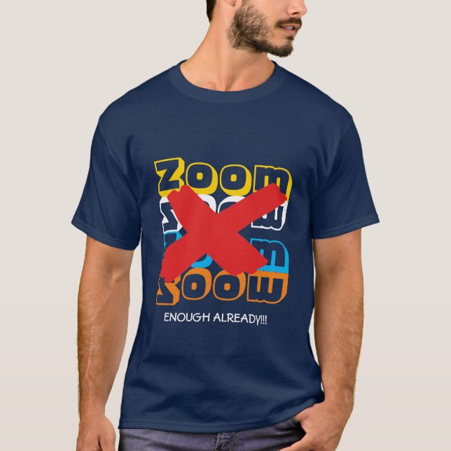 Camiseta ZOOM Já Suficiente | Personalizável (Frente)