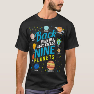 Camiseta Zu meiner Zeit wir hatnove planetas