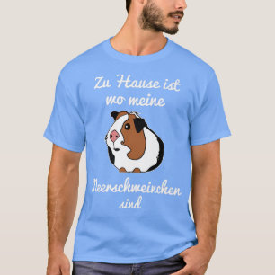 Camiseta Zuhause é que os dois meus porcos guineenses são d