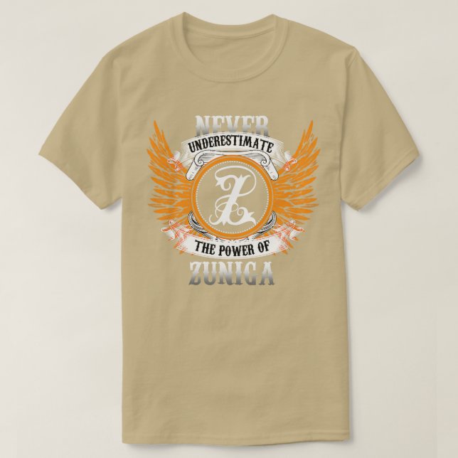 Camiseta Zuniga Name Shirt Nunca Subestima O Poder De (Frente do Design)