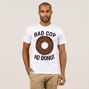 Camisetas BAD COP NO DONUT