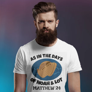 CAMISETAS CRISTÃOS NOS DIAS DE NOAH E LOT, T-shirt
