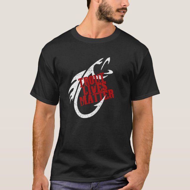 Camisetas de Pesca com Mosca Trout Lives Matter Pa (Frente)