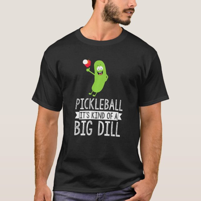 Camisetas De Pickleball Engraçadas É Meio Que Um B (Frente)