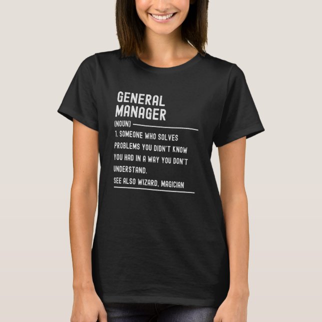 Camisetas Definição de Gerente Geral Título do Tra (Frente)