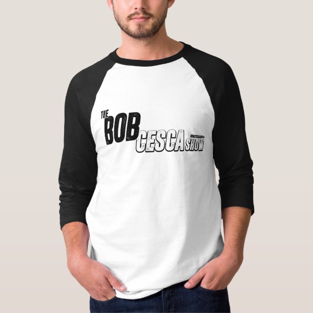 Camisetas do Bob Cesca Show (Todos os Gêneros) (Frente)