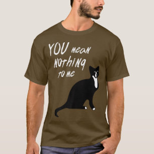 Camisetas Do Cat Lover Você Não Significa Nada Par