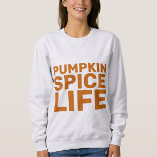 CAMISETAS E SUDADERAS PUMPKIN SPICE LIFE