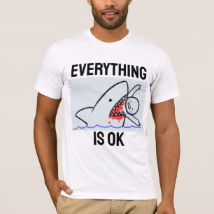 CAMISETAS ENGRAÇADAS DE TUBARÃO TUDO ESTÁ BEM