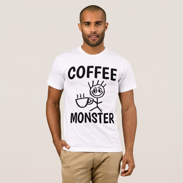 Camisetas engraçadas do CAFÉ MONSTER (Frente Completa)