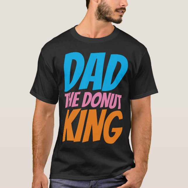 CAMISETAS ENGRAÇADAS DO PAI, REI DO DONUT (Frente)