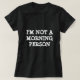 Camisetas engraçadas | Não sou uma pessoa matinal (Frente do Design)
