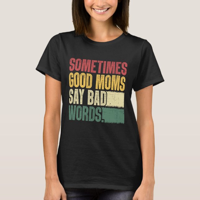 Camisetas engraçadas para mães Camisetas sarcástic (Frente)