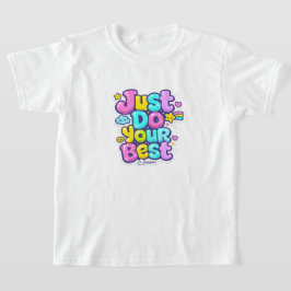 Camisetas - Faça o Seu Melhor