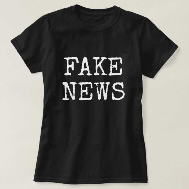Camisetas FAKE NEWS (Frente do Design)