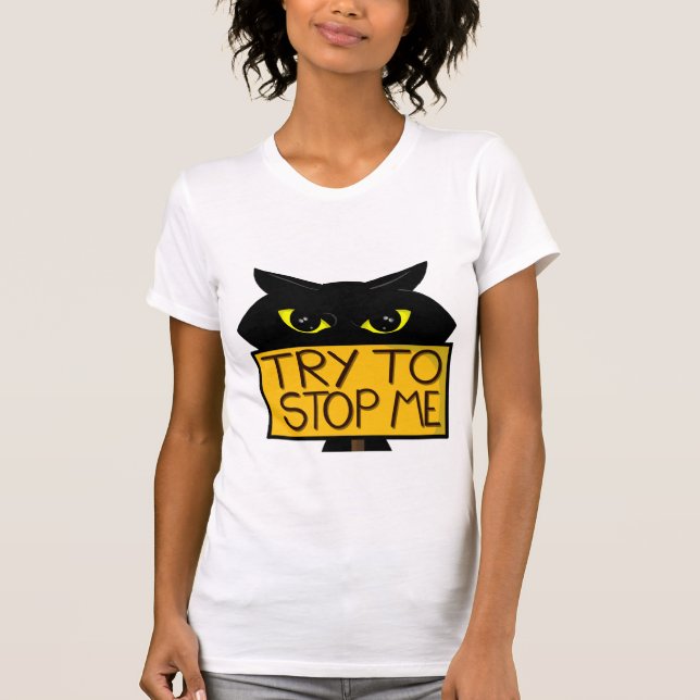 Camisetas femininas Bad Boogie -The Cat- "Try To" (Frente)