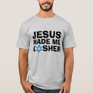 Camisetas judaicas messiânicas, JESUS me fez KOSHE