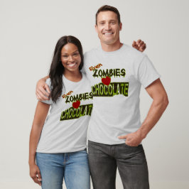 Camisetas Mesmo Zumbis Amam Chocolate