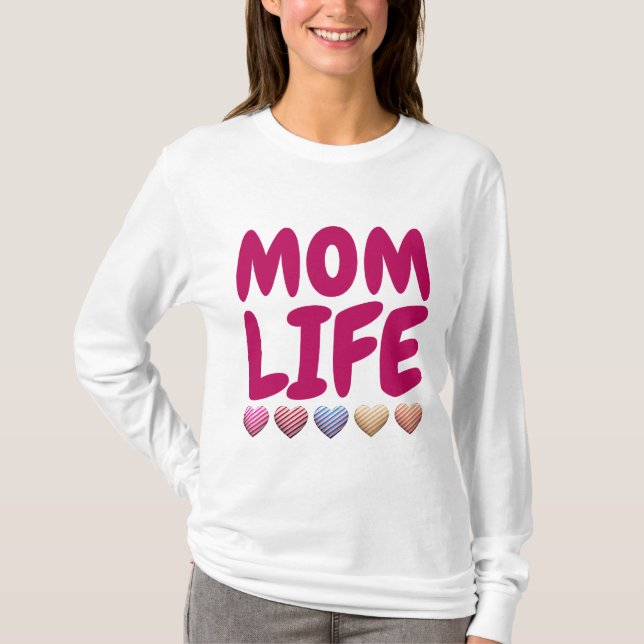 CAMISETAS MOM LIFE (Frente)