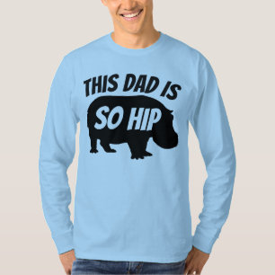 Camisetas PAIS engraçadas, ENTÃO T-Shirts HIP