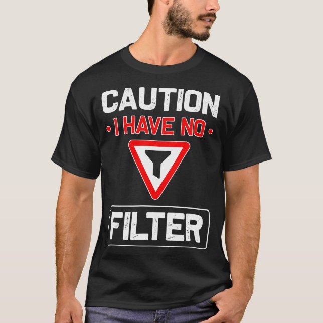 Camisetas sarcásticos para homens mulheres Cuidado (Frente)
