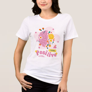 Camisetas Think Positive Girls