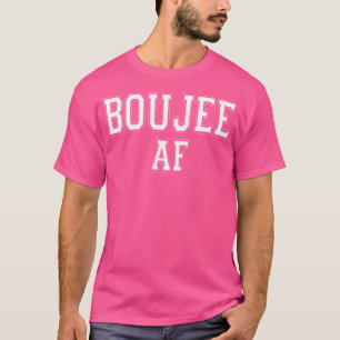 Camisetas Urban Hip Hop Boujee Af