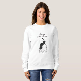 Camisola de Moletom Line Art Eu Te Amo Para Sempre