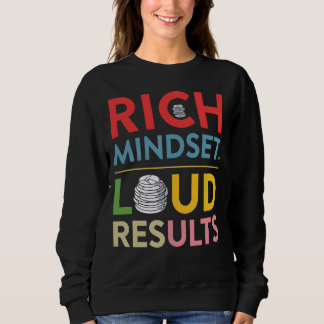 Camisola de Moletom Rich Mindset Loud Results