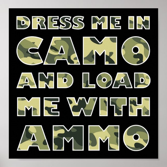 Camo e Ammo Funny Hunting Poster (Frente)