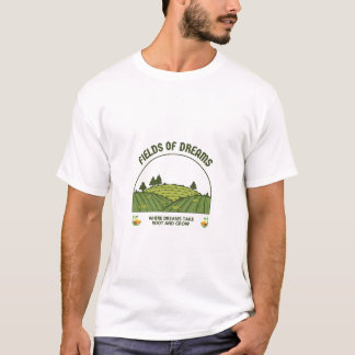 Campos de T-Shirt Sonhos Onde Nossos Sonhos Cresce