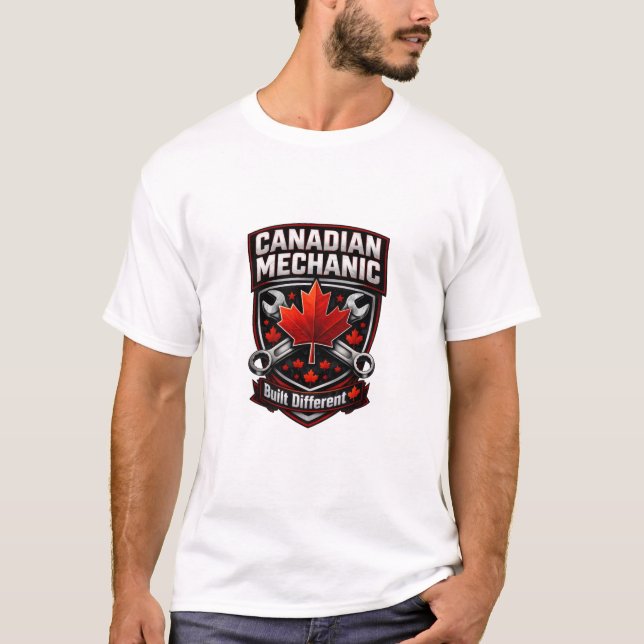 Canadian Mechanic Built Different Badge T-Shirt (Frente)