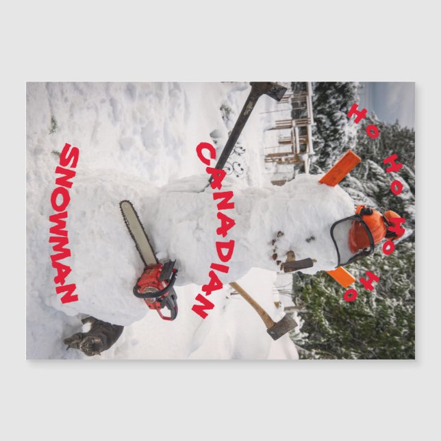 Canadiano Snowman - Um verdadeiro lenhador canaden (Frente)