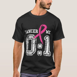 Cancer 0 Me 1 Camisa Surviv de Consciência do Canc